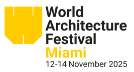 WORLD ARCHITECTURE FESTIVAL 2025